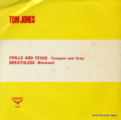 JONES, TOM chills and fever Q-26