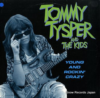 TYSPER, TOMMY young and rockin' crazy MOPLP3053