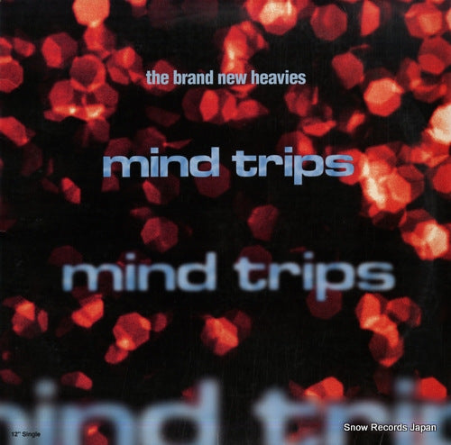 BRAND NEW HEAVIES, THE mind trips Y724385849114