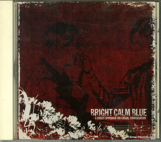 BRIGHT CALM BLUE a direct approach for casual conversation LP57