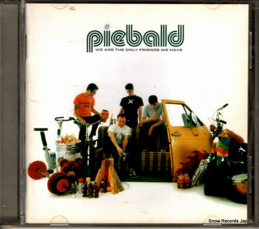 PIEBALD we are the only friends we have BWR7-90168-48552-7