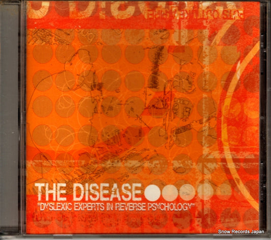 DISEASE, THE dyslexic experts in reverse psychology AL-049