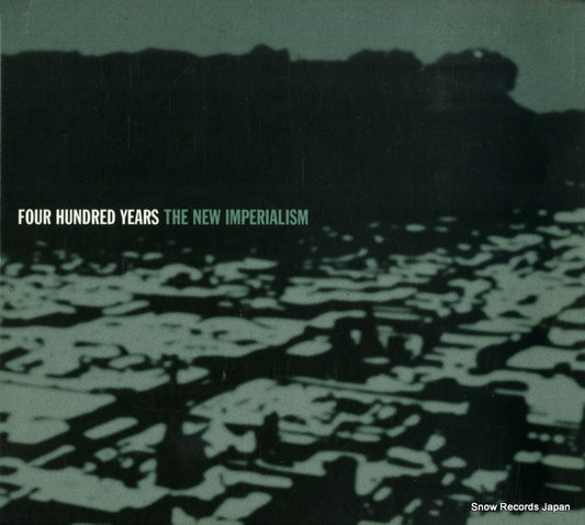 FOUR HUNDRED YEARS the new imperialism LOV0023