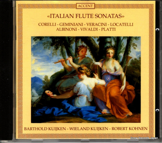 KUIJKEN, BARTHOLD / WIELAND KUIJKEN / KOHNEN, ROBERT italian flute sonatas ACC9177D / KKCC-4074