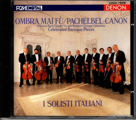 I SOLISTI ITALIANI ombra mai fu / pachelbel; canon COCO-75518