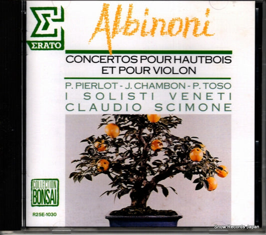 SCIMONE, CLAUDIO / I SOLISTI VENETI albinoni; concertos pour hautbois et pour violin R25E-1030