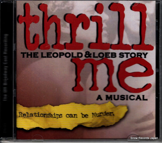 DOLGINOFF, STEPHEN / DOUG KREEGER thrill me - the leopold & loeb story OC-6158