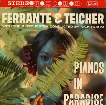 FERRANTE AND TEICHER pianos in paradise UAS6230