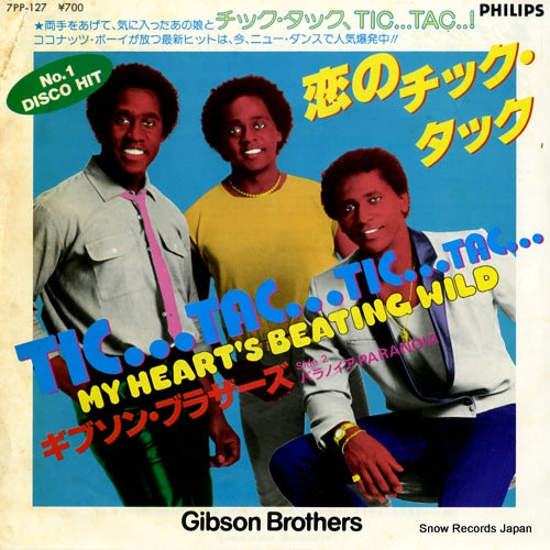 GIBSON, BROTHERS tic... tac... tic... tac... (my heart's beating wild) 7PP-127