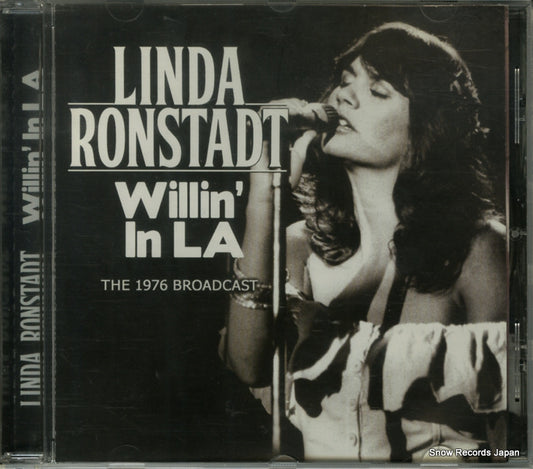 RONSTADT, LINDA willin' in la - the 1976 broadcast GOSS016