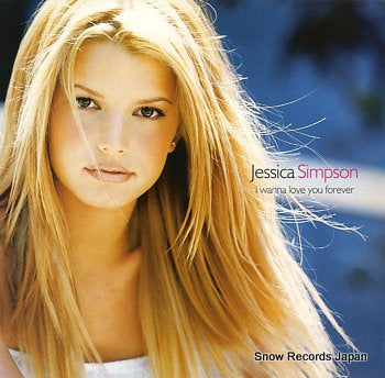 SIMPSON, JESSICA i wanna love you forever 6688536