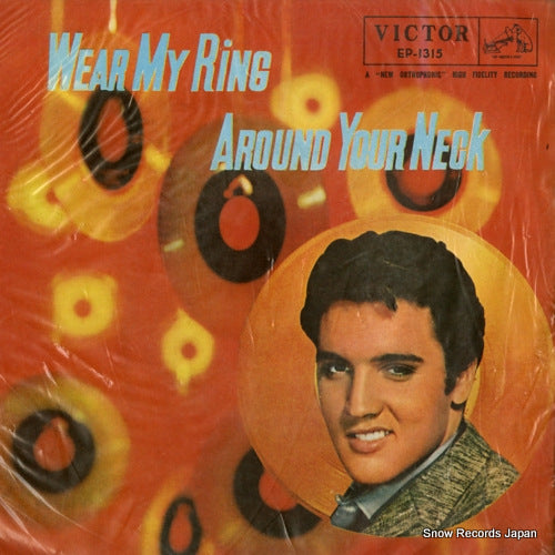 PRESLEY, ELVIS wear my ring around your neck EP-1315