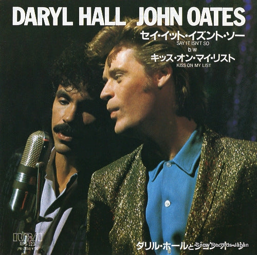 HALL, DARYL, AND JOHN OATES say it isn't so RPS-123
