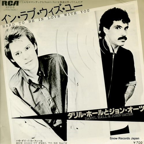 HALL, DARYL, AND JOHN OATES hard to be in love with you RPS-6