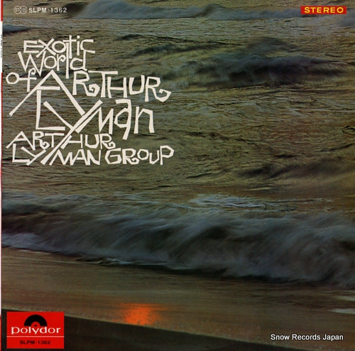 LYMAN, ARTHUR exotic world of arthur lyman SLPM-1362