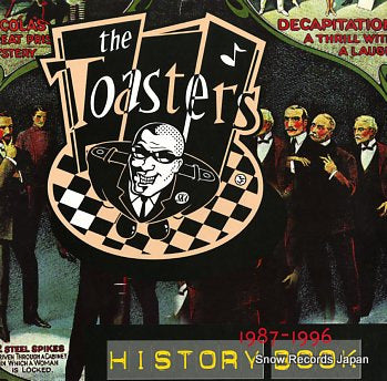 TOASTERS, THE 1987-1996 history book GRO-LP014