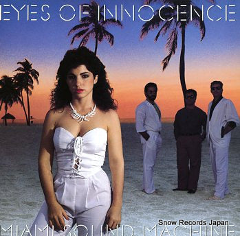MIAMI SOUND MACHINE eyes of innocence 28.3P-586