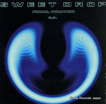 SWEET DROPS final prayer VU-1001