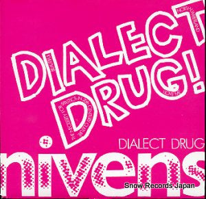 NIVENS, THE dialect drug WOOSH009