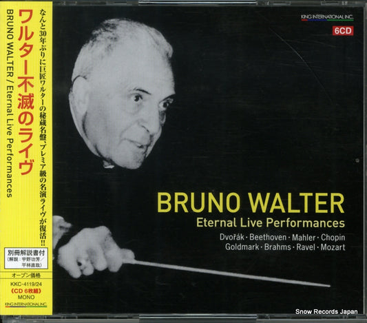 WALTER, BRUNO walter; eternal live performances KKC-4119