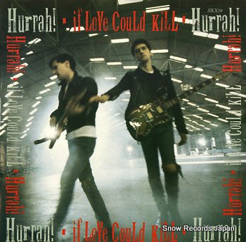 HURRAH! if love could kill SKX29