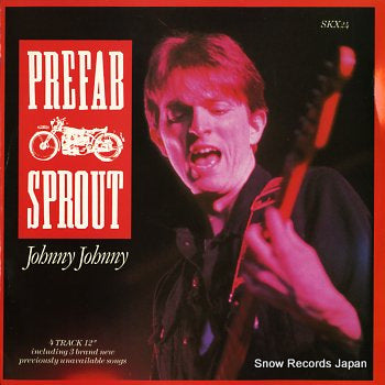 PREFAB SPROUT johnny johnny SKX24