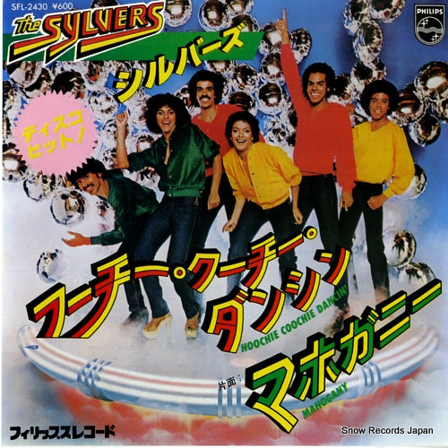 SYLVERS, THE hoochie coochie dancin' SFL-2430