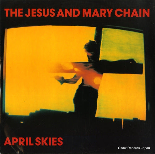 JESUS AND MARY CHAIN, THE april skies NEG24T