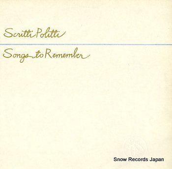 SCRITTI POLITTI songs to remember RDT2