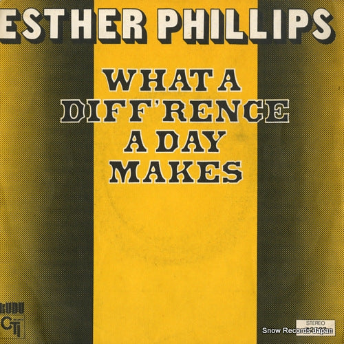 PHILLIPS, ESTHER what a diff'rence a day makes 42527