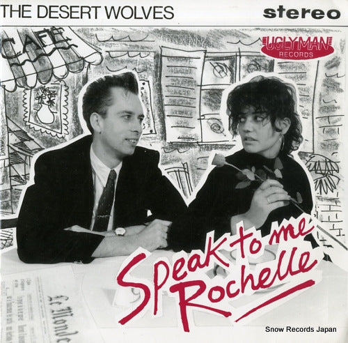 DESERT WOLVES, THE speak to me rochelle UGLY9
