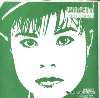UNREST cath carroll TEENBEAT105
