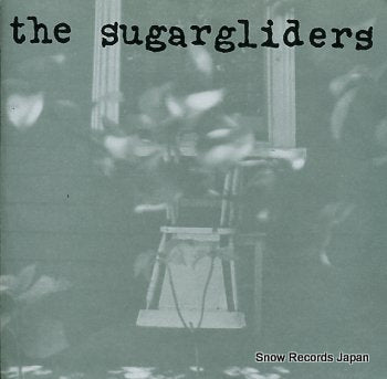 SUGARGLIDERS, THE sway SHINE004