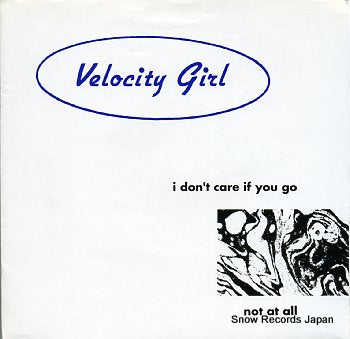 VELOCITY GIRL i don't care if you go SHINE006