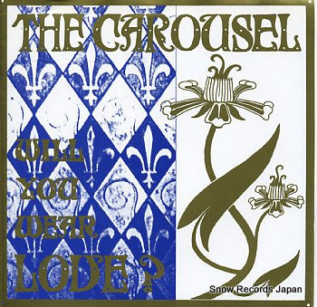 CAROUSEL, THE will you wear love SHINE010