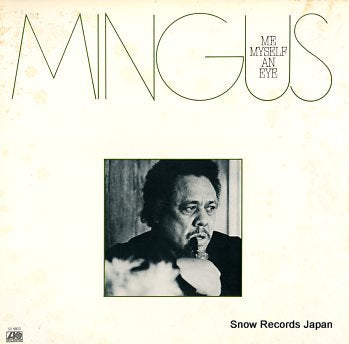 MINGUS, CHARLES me myself an eye P-10638A