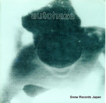 AUTOHAZE hanging around SHINE022