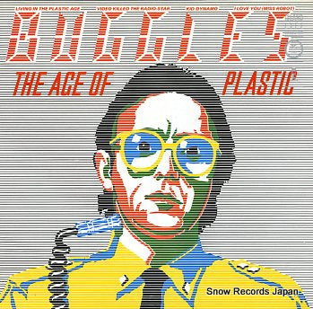 BUGGLES, THE the age of plastic ILPM9585