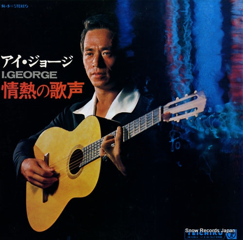 I, GEORGE jyo netsu no uta goe SL-5