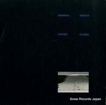 SPHERICAL OBJECTS further ellipses OBJ012