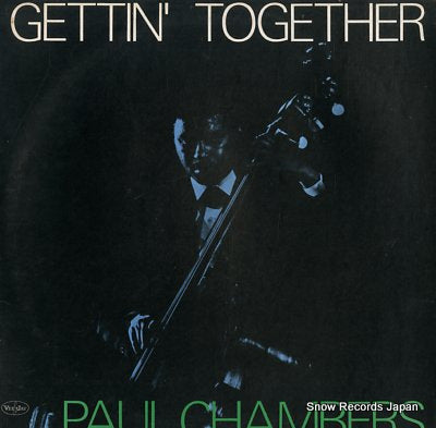 CHAMBERS, PAUL gettin together UXP-100-JY