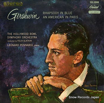 PENNARIO, LEONARD gershwin; rhapsody in blue / an american in paris CSC-5008