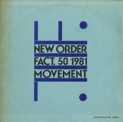 NEW ORDER movement FACT50