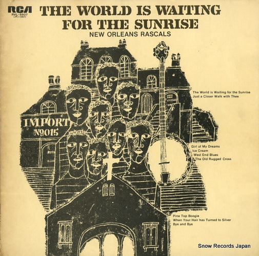 NEW ORLEANS RASCALS, THE the world is waiting for the sunrise RVL-5507