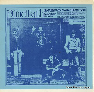 BLIND FAITH recorded live along the u.s. tour TAKRL/1902