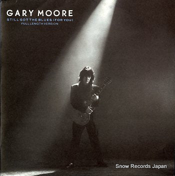 MOORE, GARY still got the blues (for you) VST1267