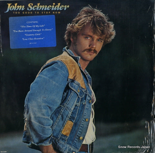 SCHNEIDER, JOHN too good to stop now MCA-5495