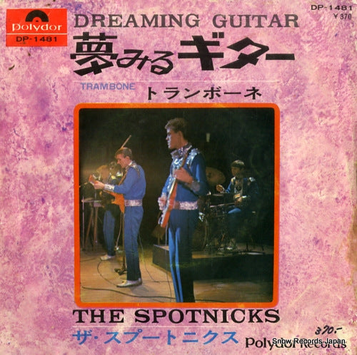 SPOTNICKS, THE dreaming guitar DP-1481