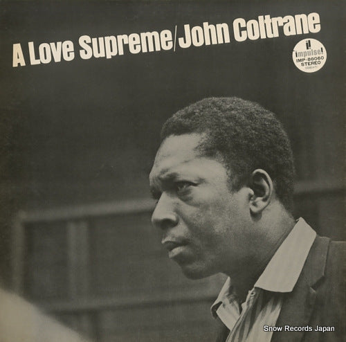 COLTRANE, JOHN a love supreme IMP-88060