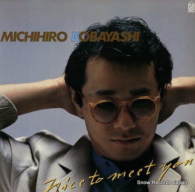 KOBAYASHI, MICHIHIRO nice to meet you 28K-1